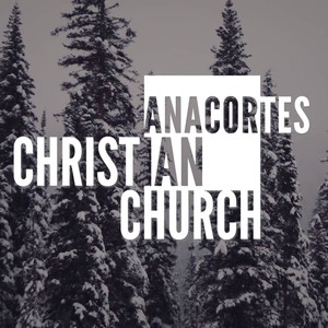 Photo uploaded by Anacortes Christian Church